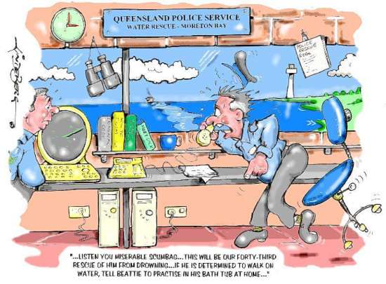 Kevin Lindeberg cartoon shows the Coast Guard rescuing Peter Beattie from his water-walking practice, again.