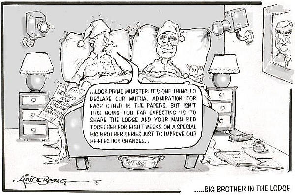 Kevin Lindeberg cartoon showing Peter Costello and John Howard in bed together surrounded by Big Brother cameras while Peter asks John whether this is good for their re-election chances.