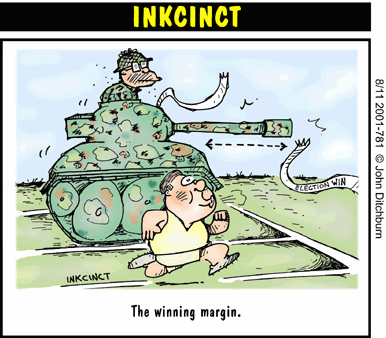 John Ditchburn's cartoon shows John Howard winning the election by the length of an army tank's barrel.